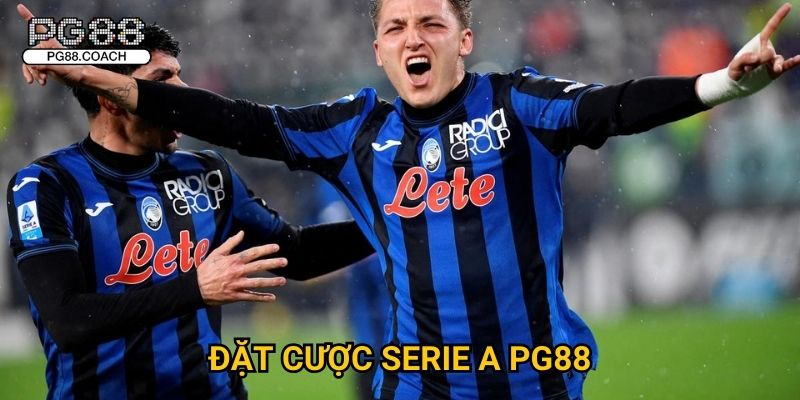 Serie A Pg88 thú vị - Ý kịch tính không ngờ 2 Đặt cược serie a Pg88