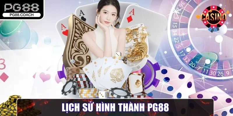 PG88 12wt5bd 🌟 Link Trang Chủ Nhà Cái PG 88 Trực Tuyến【09/2025】 32 Lịch sử hình thành PG88